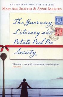 The Guernsey Literary & Potato Peel Pie Society by Mary Ann Shaffer & Annie Barrows