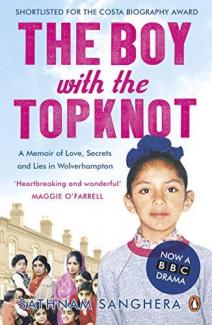 The Boy with the Top Knot by Sathnam Sanghera