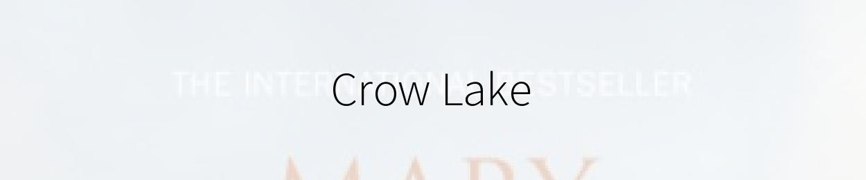 Crow Lake by Mary Lawson
